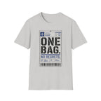 One Bag No Regrets T-Shirt
