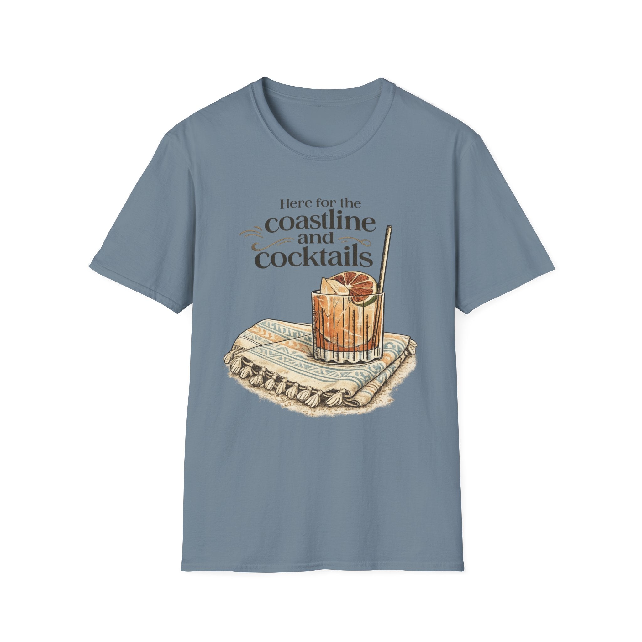 Here For The Coastline And Cocktails T-Shirt