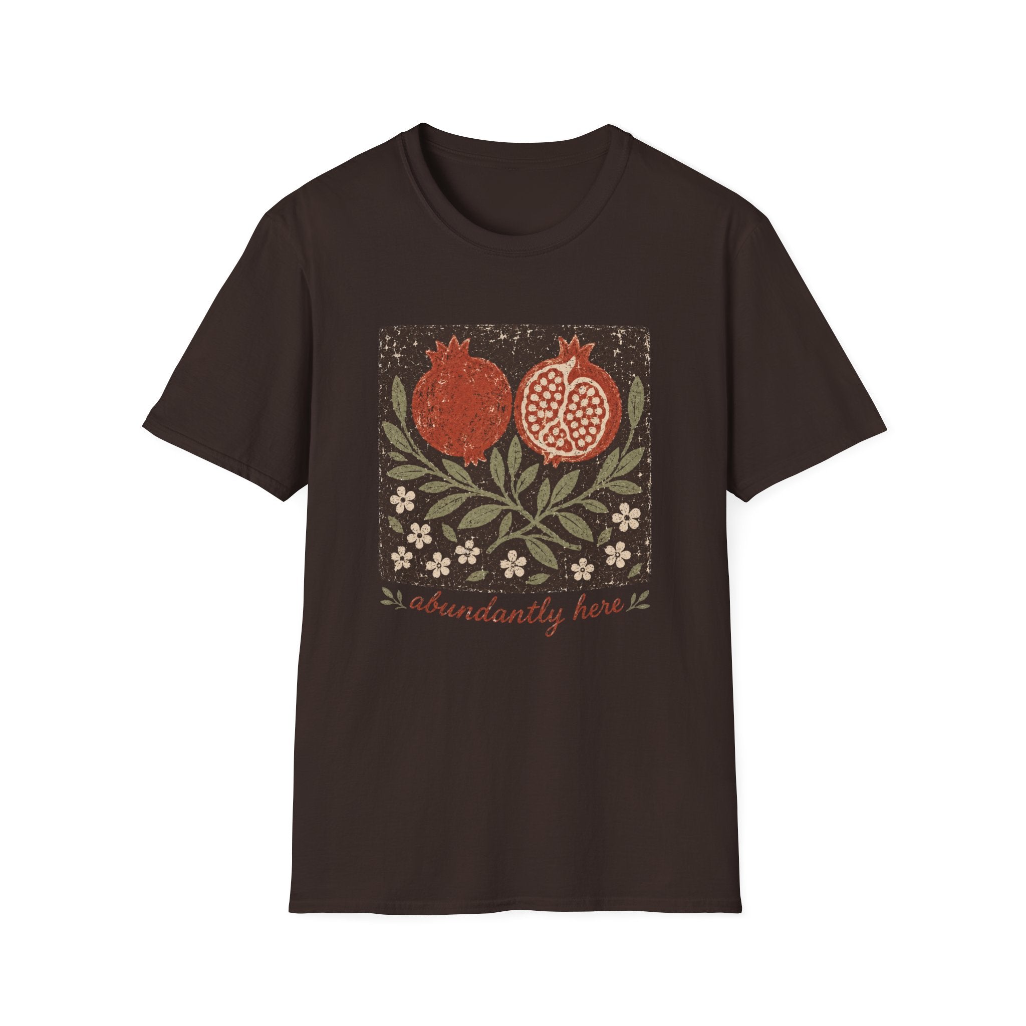 Abundantly Here T-Shirt