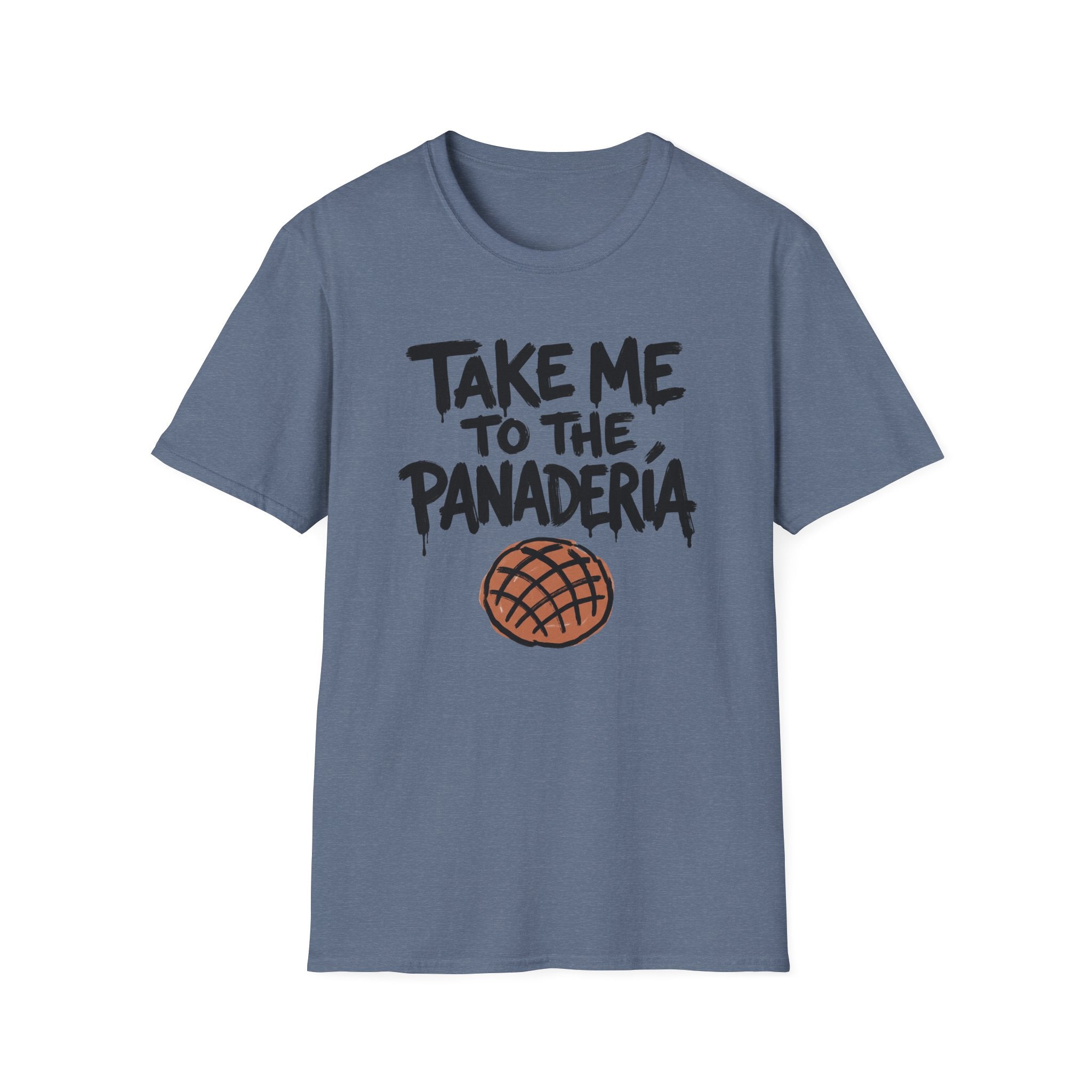 Take Me To The Panadería T-Shirt