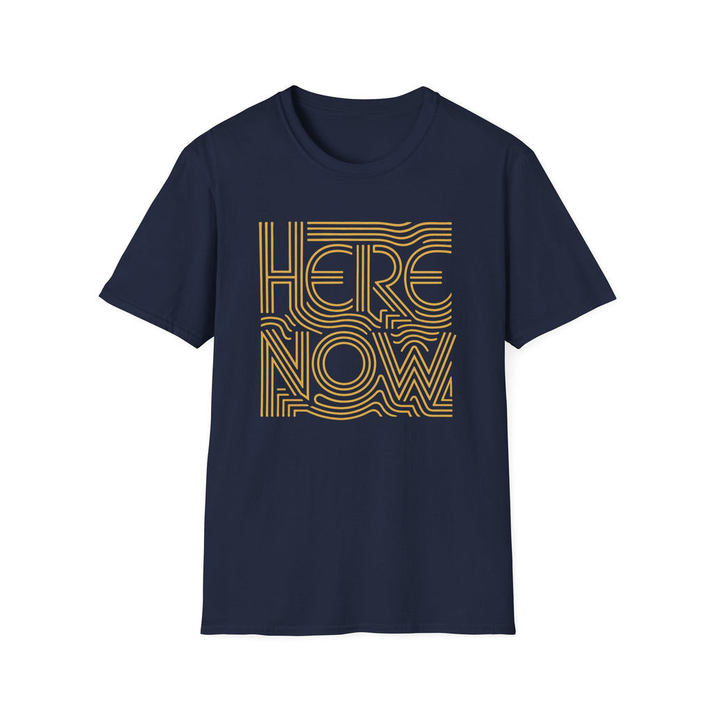 Here Now T-Shirt