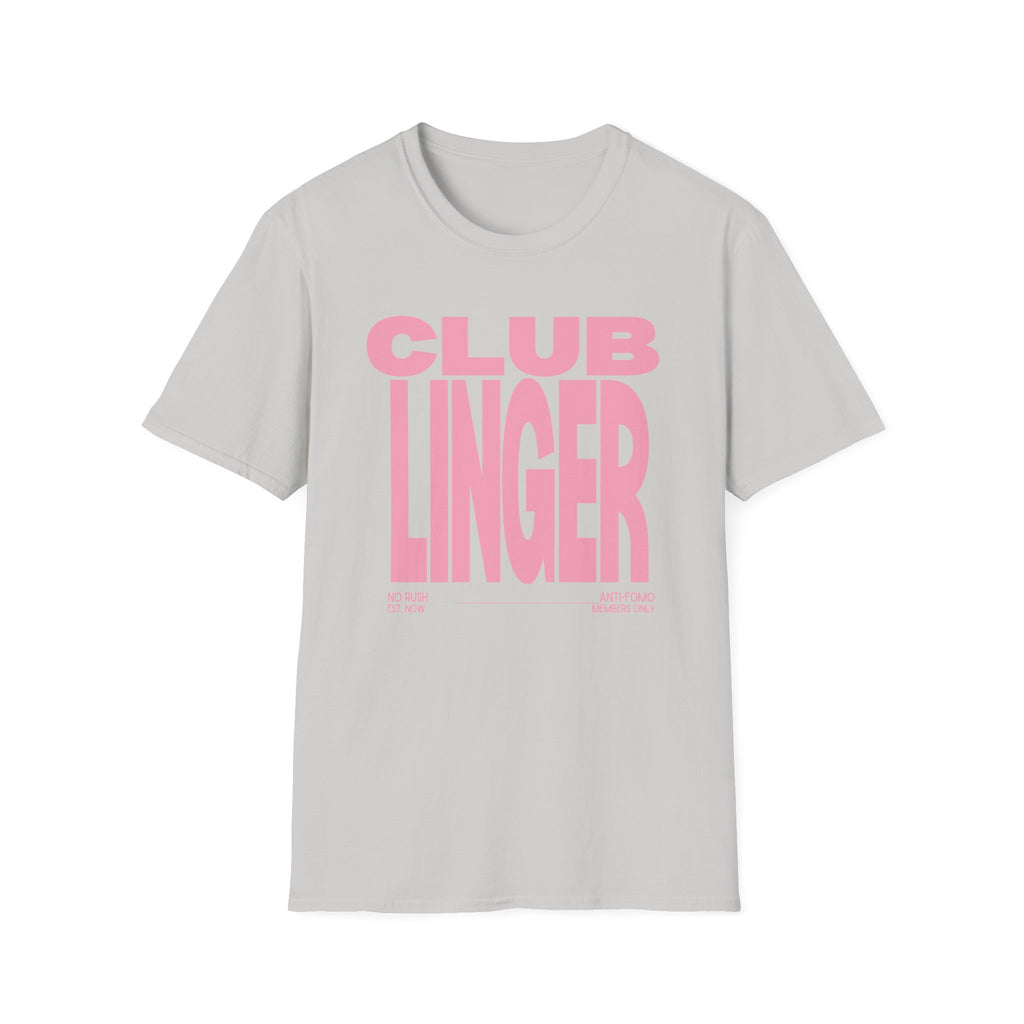 Club Linger  T-Shirt