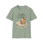 Here For The Coastline And Cocktails T-Shirt