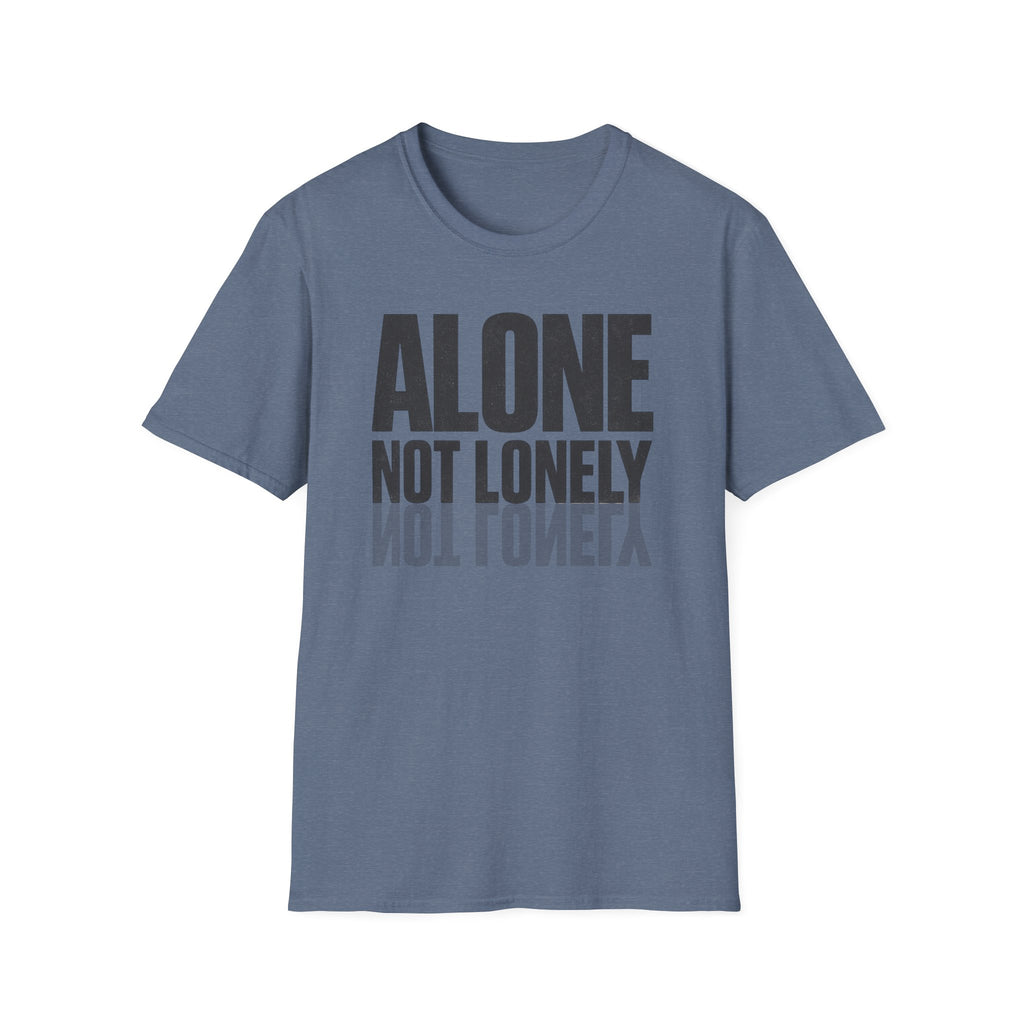 Alone Not Lonely T-Shirt