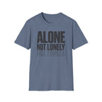 Alone Not Lonely T-Shirt
