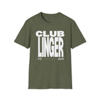 Club Linger  T-Shirt