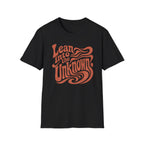 Lean Into The Unknown Retro T-Shirt