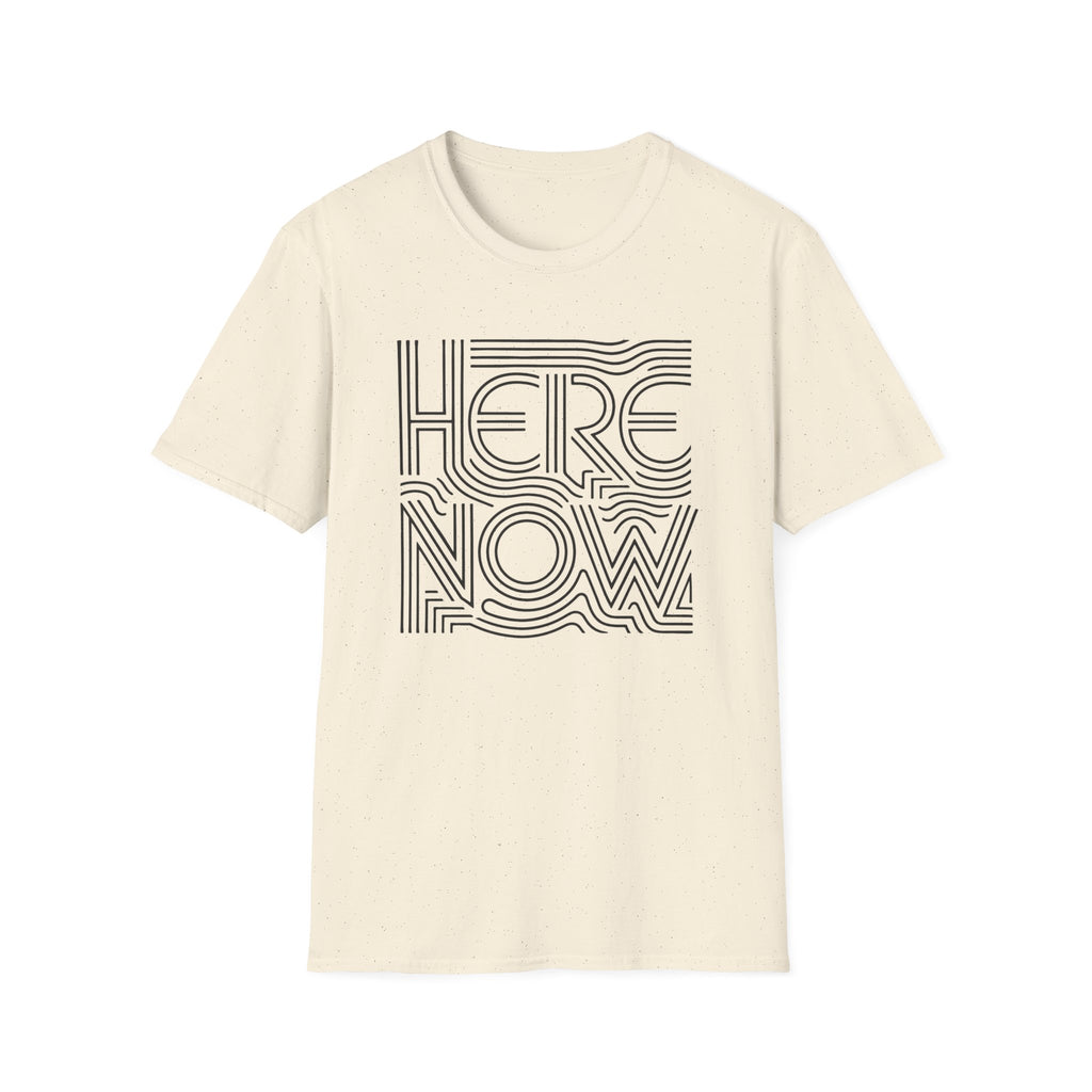 Here Now T-Shirt