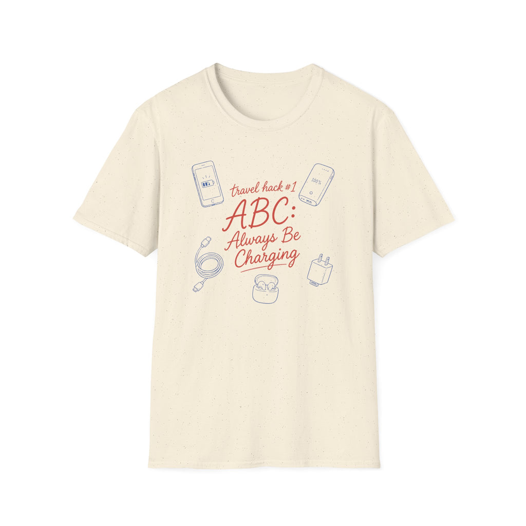 Always Be Charging T-Shirt