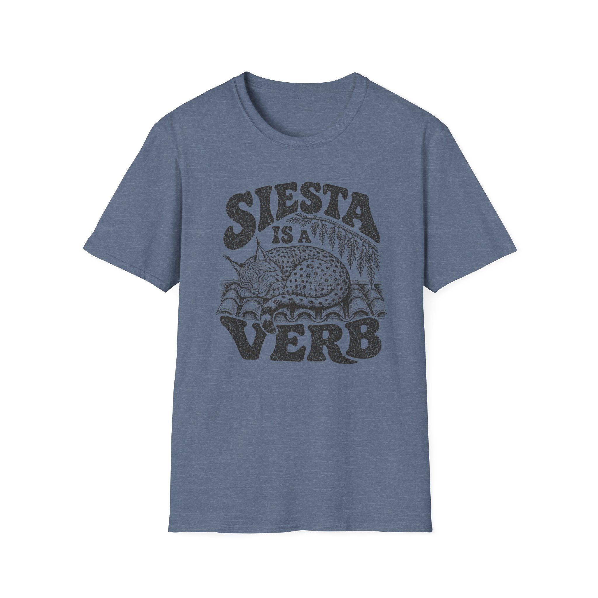 Siesta is a Verb T-Shirt