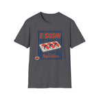 I Sushi T-Shirt