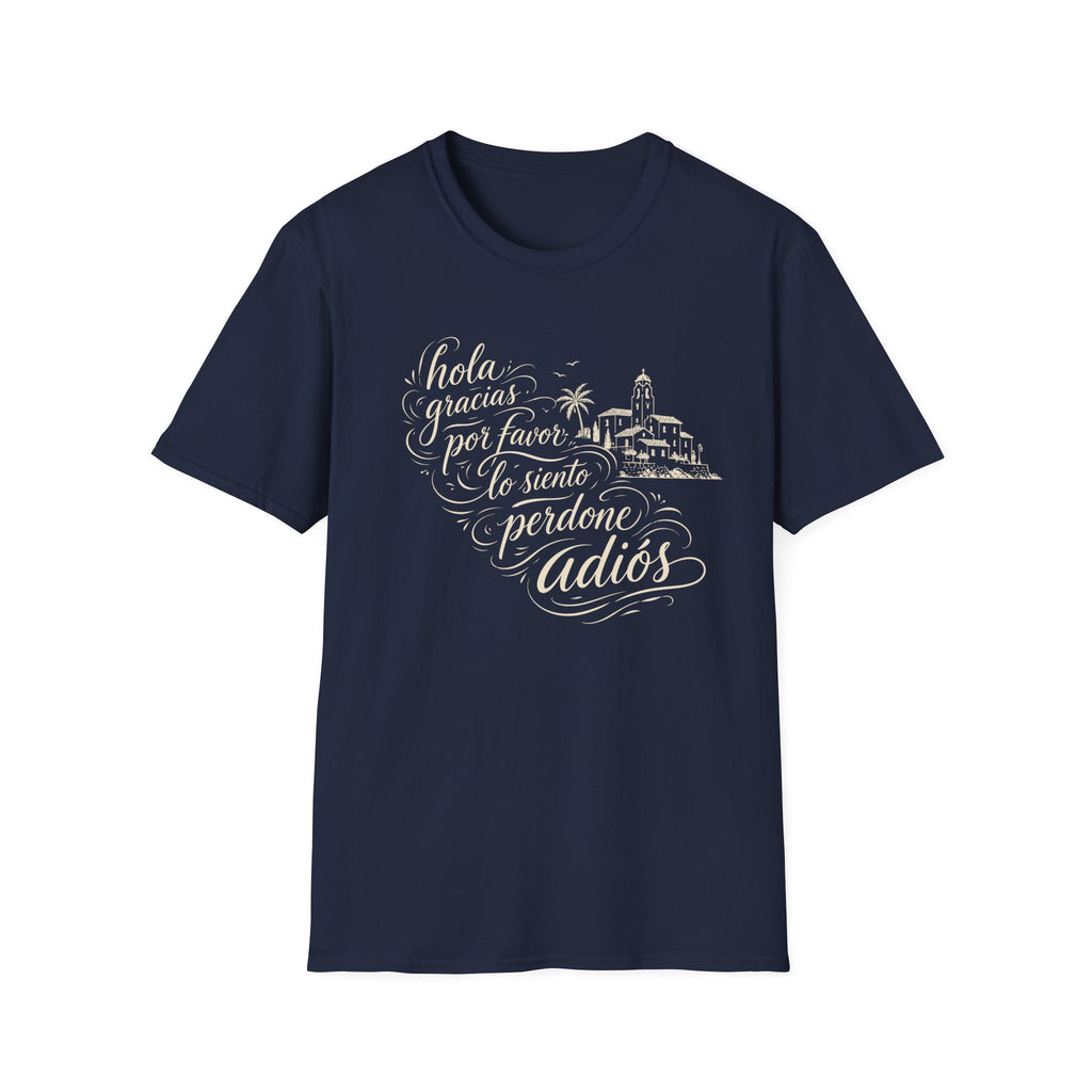 A Little Spanish Goes a Long Way T-Shirt