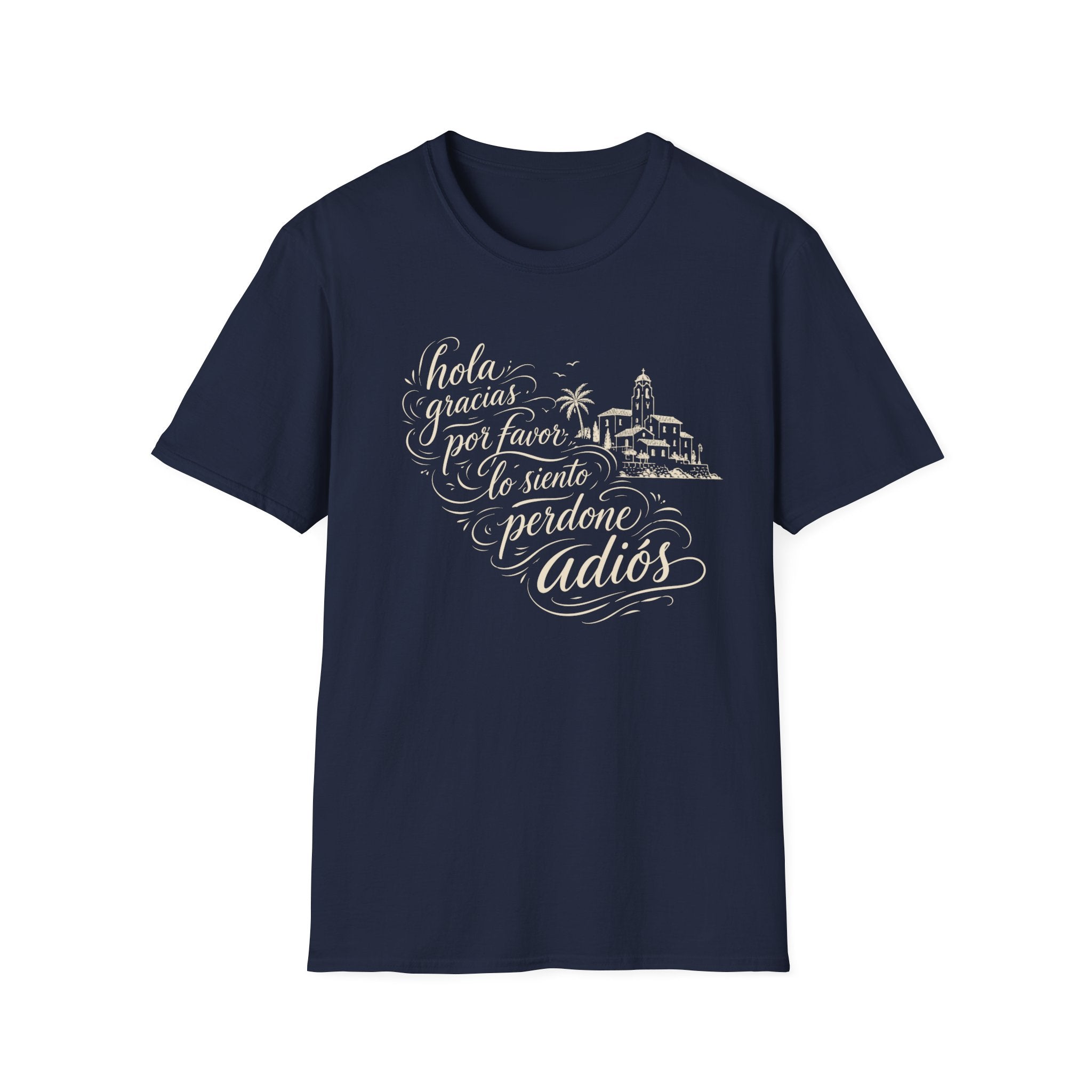 A Little Spanish Goes a Long Way T-Shirt