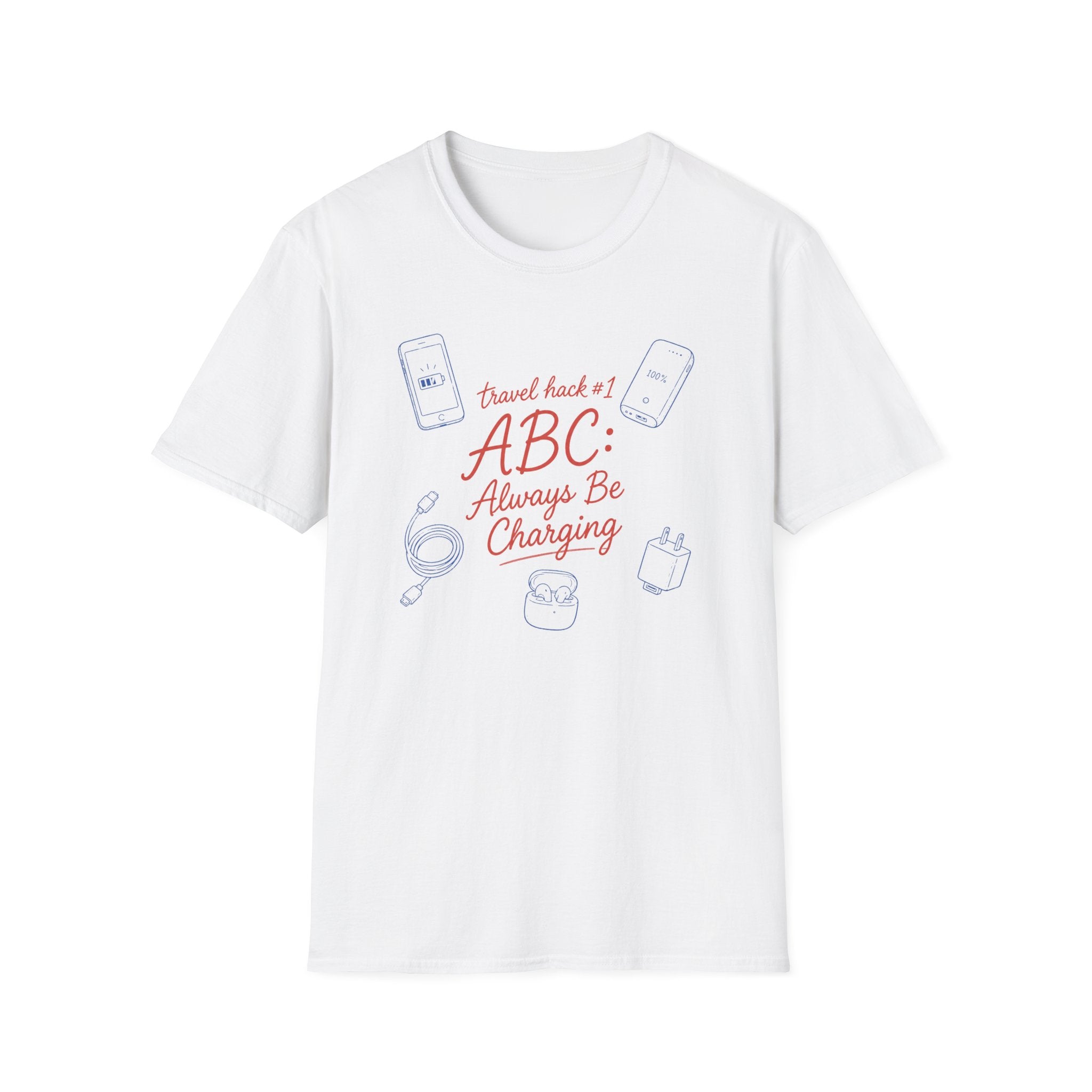 Always Be Charging T-Shirt
