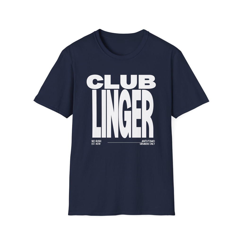 Club Linger  T-Shirt