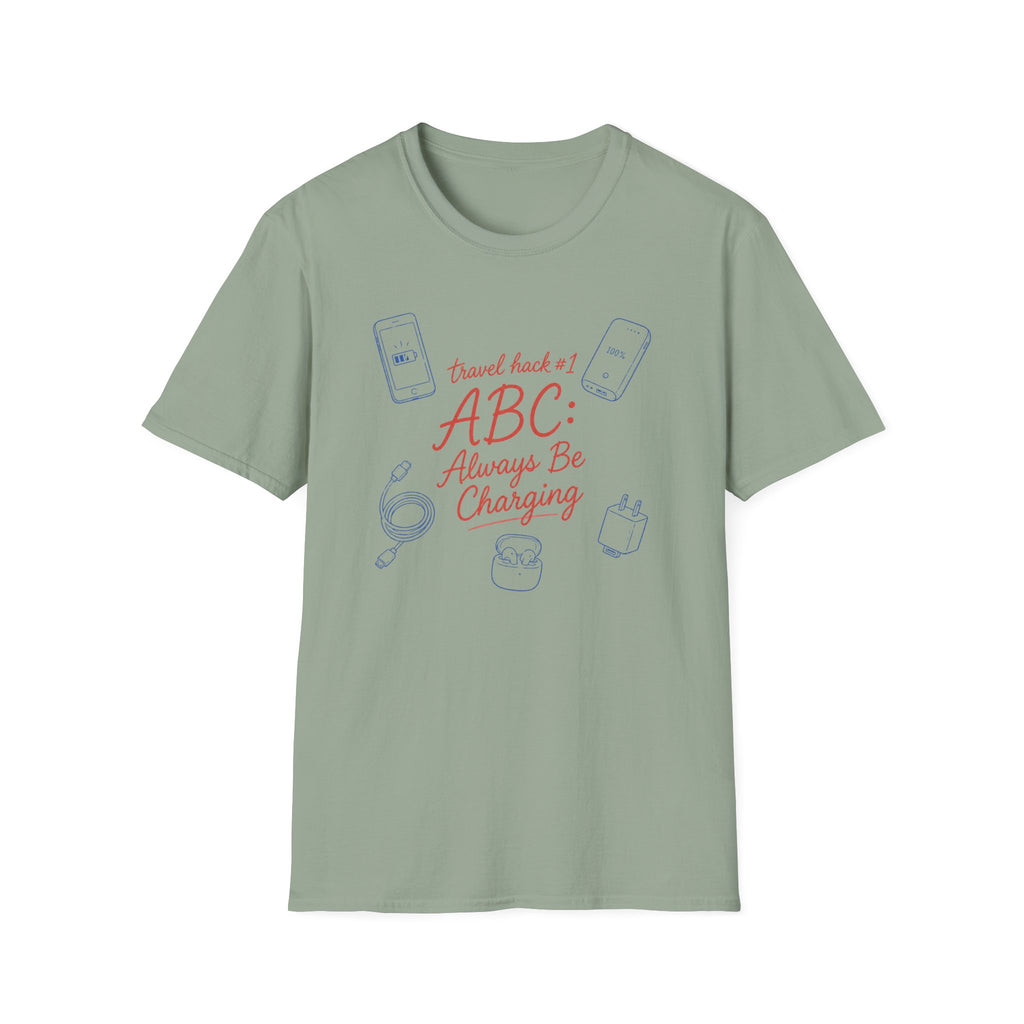 Always Be Charging T-Shirt