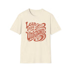 Lean Into The Unknown Retro T-Shirt