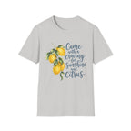Craving for Sunshine and Citrus T-Shirt