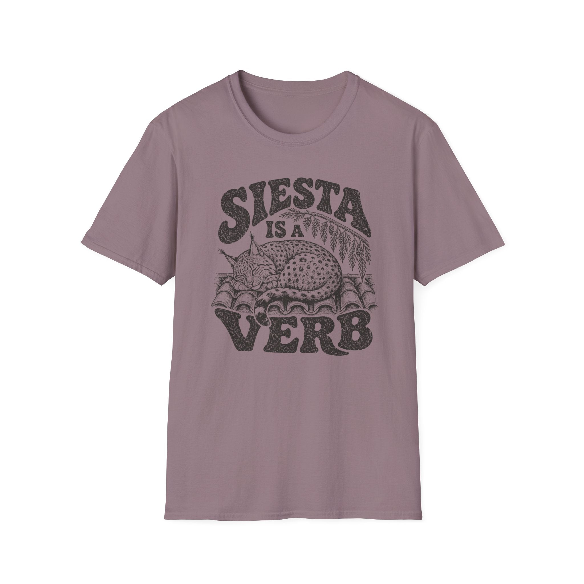 Siesta is a Verb T-Shirt