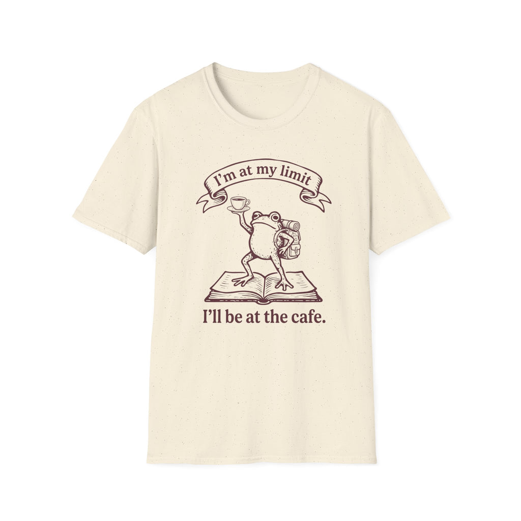 I'll Be At The Cafe T-Shirt