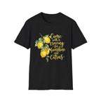 Craving for Sunshine and Citrus T-Shirt