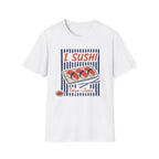 I Sushi T-Shirt