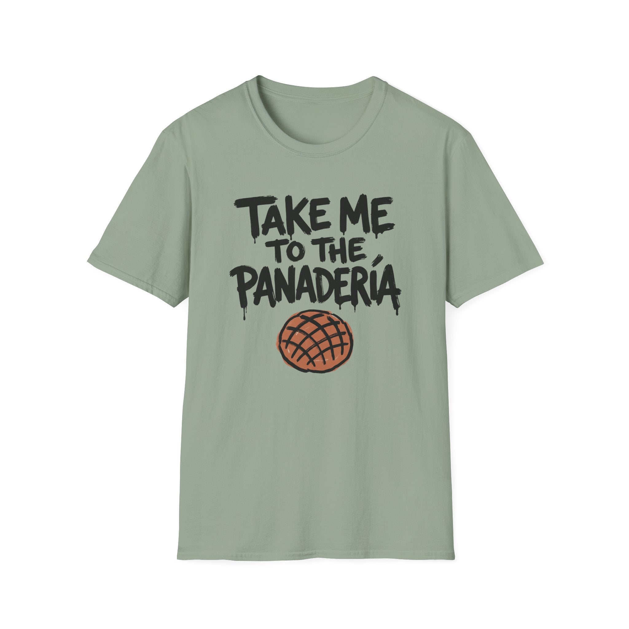 Take Me To The Panadería T-Shirt