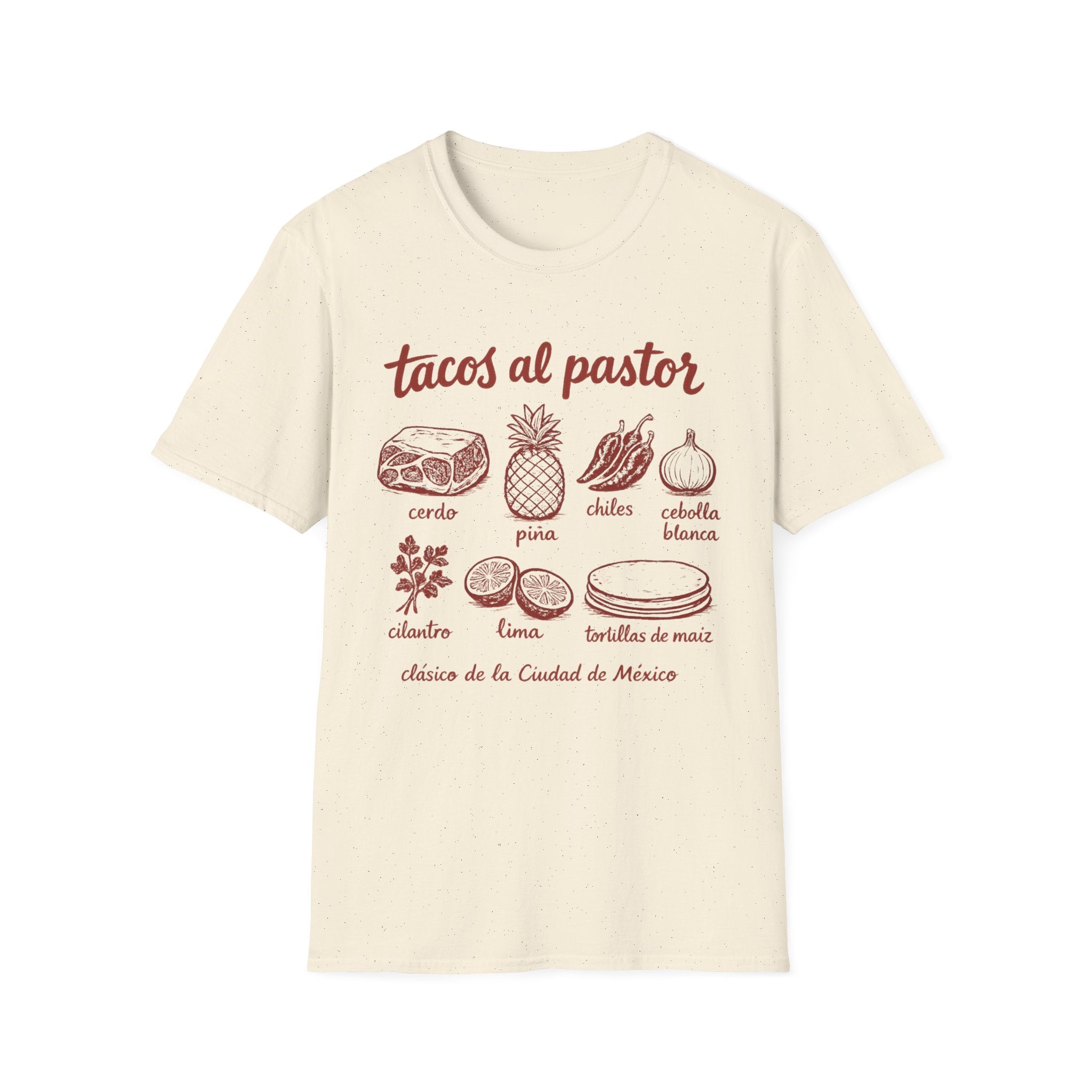 Worth The Walk - Tacos Al Pastor T-Shirt