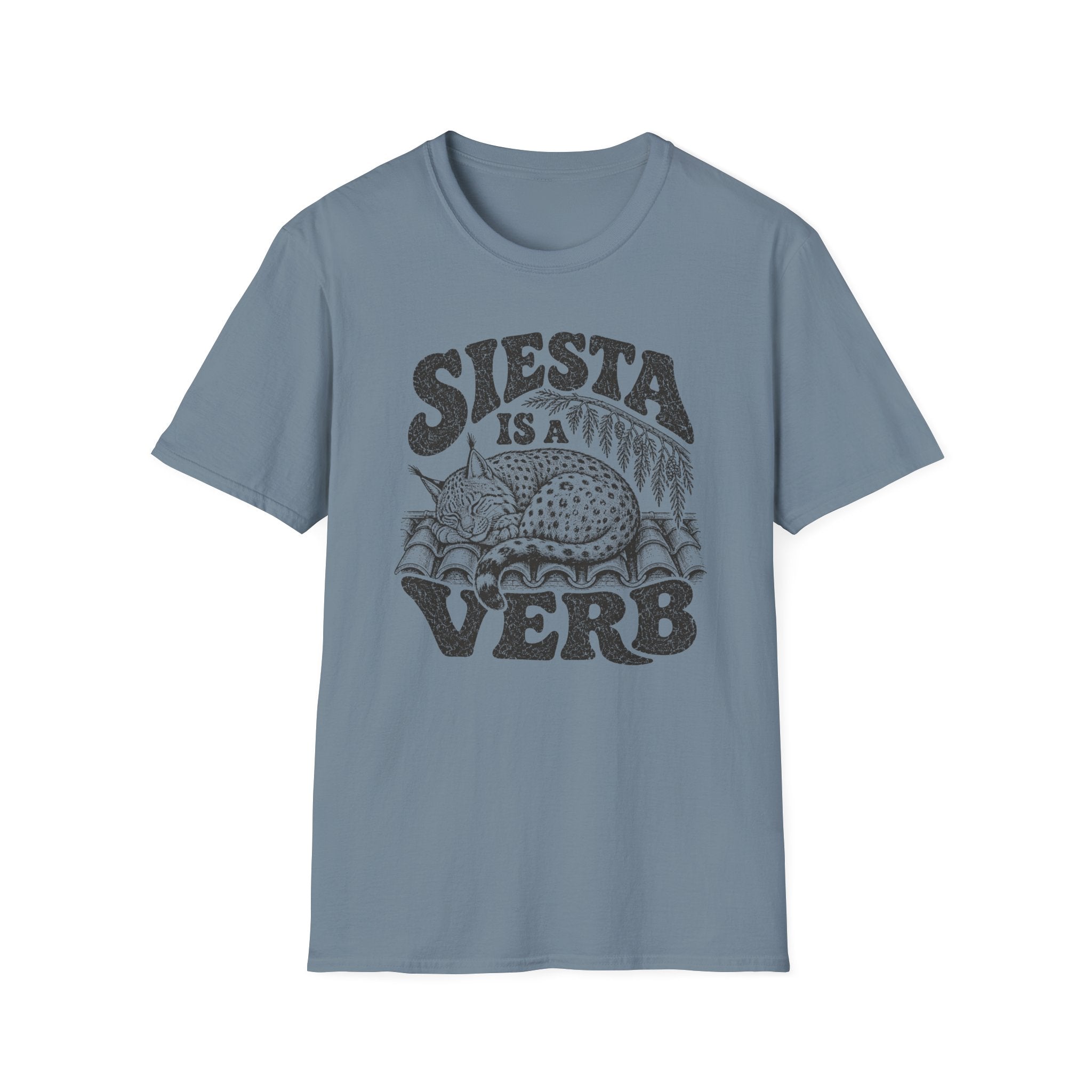 Siesta is a Verb T-Shirt
