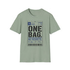 One Bag No Regrets T-Shirt