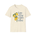 Craving for Sunshine and Citrus T-Shirt