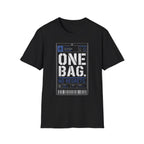 One Bag No Regrets T-Shirt