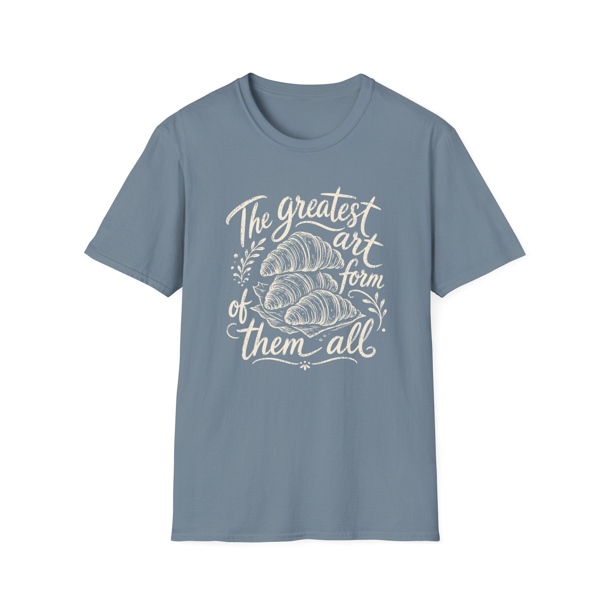 The Greatest Art Form of Them All T-Shirt