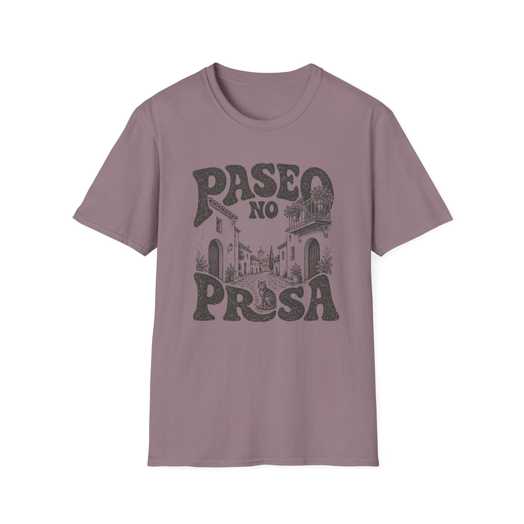 Paseo No Prisa T-Shirt